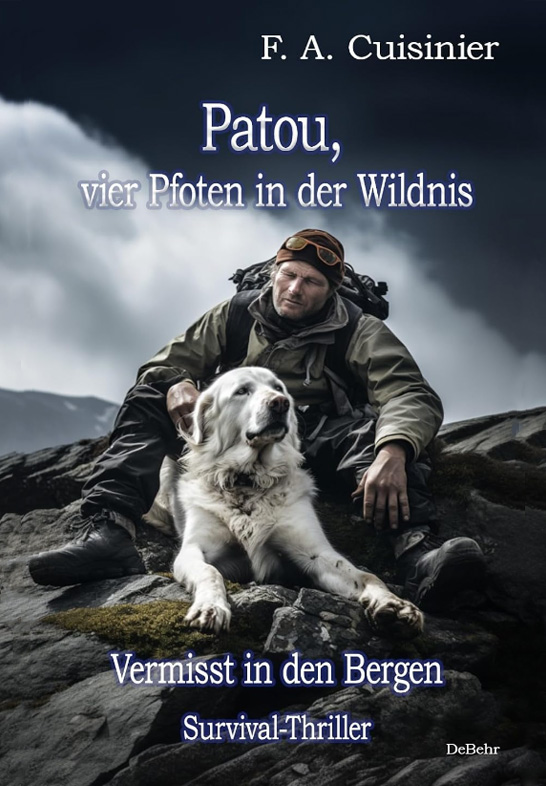 Patou, vier Pfoten in der Wildnis